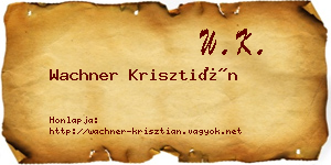 Wachner Krisztián névjegykártya